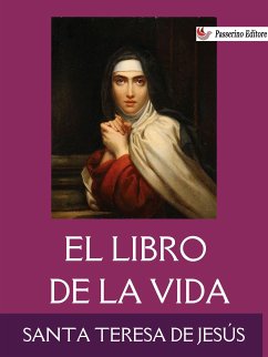 El libro de la vida (eBook, ePUB) - Teresa de Jesús, Santa