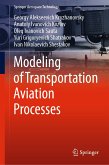 Modeling of Transportation Aviation Processes (eBook, PDF)