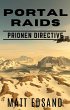 Portal Raids (Prionen Directive, #3)... - Bild 1