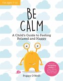Be Calm (eBook, ePUB)