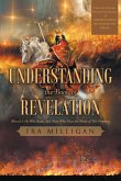 Understanding the Book of Revelation (eBook, ePUB)