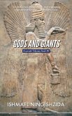 Gods and Giants (Anunnaki Odyssey, #4) (eBook, ePUB)