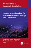 Nanostructured Carbon for Energy Generation, Storage, and Conversion (eBook, ePUB)