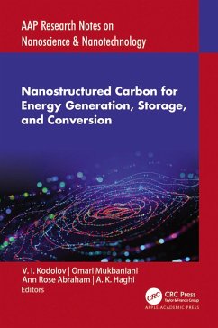 Nanostructured Carbon for Energy Generation, Storage, and Conversion (eBook, ePUB)