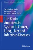 The Renin Angiotensin System in Cancer, Lung, Liver and Infectious Diseases (eBook, PDF)