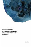 Il Mantello di Urano (eBook, ePUB)