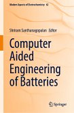 Computer Aided Engineering of Batteries (eBook, PDF)