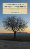 Ecology, Spirituality, and Cosmology in Edwidge Danticat (eBook, ePUB) Ecology, Spirituality, and Cosmology in Edwidge Danticat (eBook, ePUB)