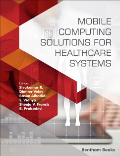 Mobile Computing Solutions for Healthcare Systems (eBook, ePUB)