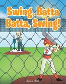 Swing, Batta Batta, Swing! (eBook, ePUB)