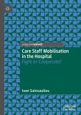 Care Staff Mobilisation in the Hospital (eBook, PDF)