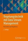 Regelungstechnik mit Data Stream Management (eBook, PDF)