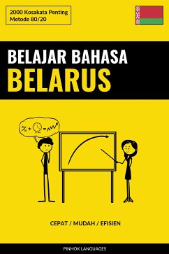 Belajar Bahasa Belarus - Cepat / Mudah / Efisien (eBook, ePUB) - Pinhok Languages