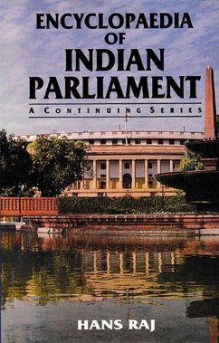Cover Encyclopaedia of Indian Parliament Parliament Of India (1971-1977) And Constitution Amendment Acts (Xxiv To Xlii) (A Comparative Study Of Amended Articles With Text Of The Acts) (eBook, ePUB)