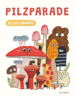 Pilzparade - Gravel, Elise