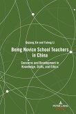 Being Novice School Teachers in China