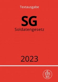 Soldatengesetz - SG 2023 - Studier, Ronny