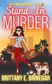 Stand-In Murder (Hollywood Whodunit, #2) (eBook, ePUB)