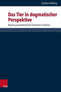 Das Tier in dogmatischer Perspektive - Helbling, Cynthia