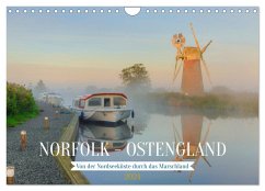 Norfolk - Ostengland: Von der Nordseeküste durch das Marschland (Wandkalender 2024 DIN A4 quer), CALVENDO Monatskalender