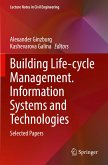 Building Life-cycle Management. Information Systems and Technologies