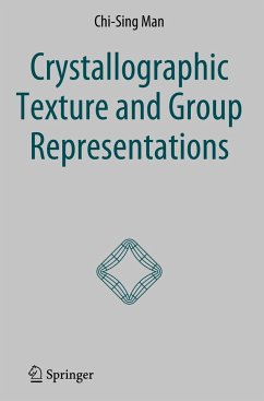 Crystallographic Texture and Group Representations - Man, Chi-Sing
