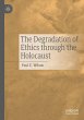 The Degradation of Ethics Through the... - Bild 1