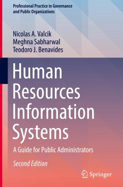 Human Resources Information Systems - Valcik, Nicolas A.;Sabharwal, Meghna;Benavides, Teodoro J.