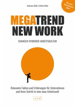 MEGATREND NEW WORK - ADM Akademie;Dolle, Ulrike;Dolle, Andreas