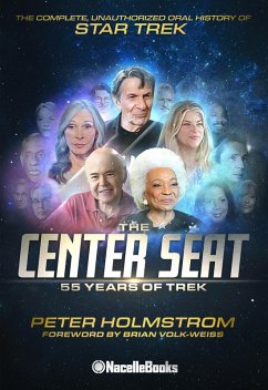 The Center Seat - 55 Years of Trek (eBook, ePUB) - Holmstrom, Peter