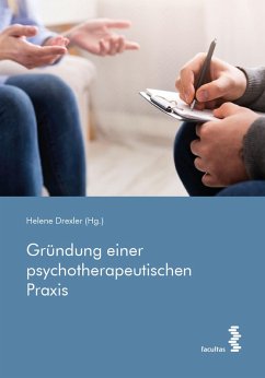 Gründung einer psychotherapeutischen Praxis (eBook, ePUB)