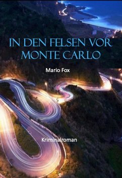 In den Felsen vor Monte Carlo (eBook, ePUB) - Fox, Mario