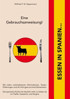 Essen in Spanien... (eBook, ePUB) - Oppermann, Wilfried F. W.