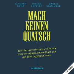 Mach keinen Quatsch (MP3-Download) - Kühn, Janosch; Löffler, Oliver; Stammler, Daniel