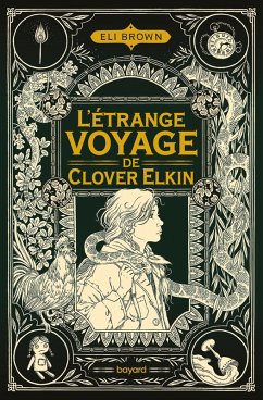 L'étrange voyage de Clover Elkin (eBook, ePUB) Cover L'étrange voyage de Clover Elkin (eBook, ePUB)