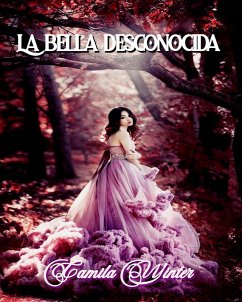 Cover La bella desconocida (Suspenso romántico, #2) (eBook, ePUB)