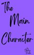 The Main Character (eBook, ePUB) - Bild 1