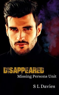Disappeared (Missing Persons Unit, #1) (eBook, ePUB) - Davies, S L