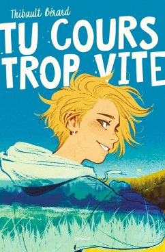 Cover Tu cours trop vite ! (eBook, ePUB)