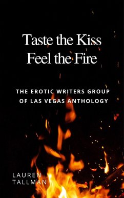 Cover Taste the Kiss Feel the Fire (eBook, ePUB)