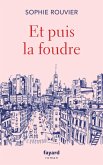Et puis la foudre (eBook, ePUB)