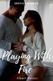 Playing With Fire (Dangerous Games, #1) (eBook, ePUB)