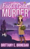 Fool's Gold Murder (Hollywood Whodunit, #5) (eBook, ePUB)