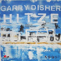 Hitze: Ein Wyatt-Roman (MP3-Download) - Disher, Garry