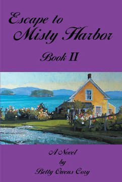 Escape To Misty Harbor (eBook, ePUB) - Cory, Betty Owens