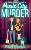 Music City Murder (Hollywood Whodunit, #3) (eBook, ePUB)