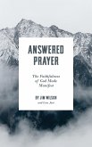 Answered Prayer: The Faithfulness of God Made Manifest (eBook, ePUB)