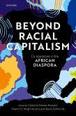 Beyond Racial Capitalism (eBook, PDF)