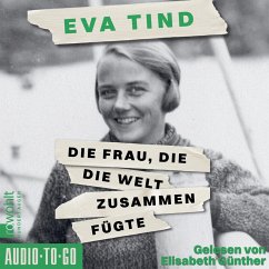 Die Frau, die die Welt zusammenfügte (MP3-Download) - Tind, Eva