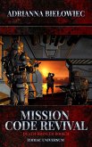 Mission Code Revival; Death Bringer Book II (Zodiac Universum, #2) (eBook, ePUB)